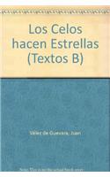 Los Celos Hacen Estrellas