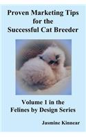 Proven Marketing Tips for the Successful Cat Breeder