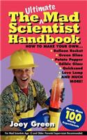 Ultimate Mad Scientist Handbook