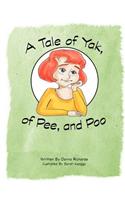 A Tale of Yak, of Pee, and Poo