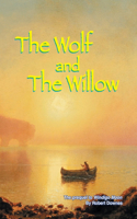 The Wolf and The Willow