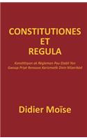 Constitutiones Et Regula