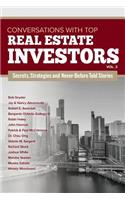 Conversations with Top Real Estate Investors Vol. 3