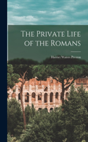 Private Life of the Romans