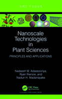 Nanoscale Technologies in Plant Sciences