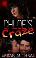 Chloe's Craze: An FFM Cuckquean Romance