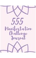 555 Manifestation Challenge Journal