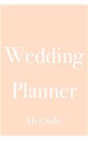 Wedding Planner Her Side