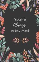 You Are Always In My MInd