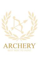 Archery Best Way To Hunt