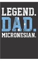 Micronesia Father Micronesian Dad Notebook Journal