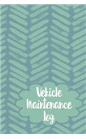 Vehicle Maintenance Log: Record Repairs, Mileage, Costs And Maintenance