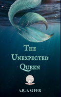 Unexpected Queen