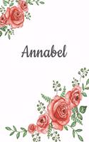 Annabel: Personalized Composition Notebook - Vintage Floral Pattern (Red Rose Blooms). College Ruled (Lined) Journal for School Notes, Diary, Journaling. Flo