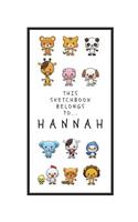 Hannah's Sketchbook: Personalized Animals Sketchbook with Name: 120 Pages