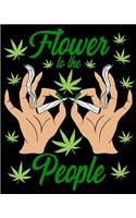 FLower to the People