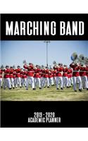 Marching Band 2019 - 2020 Academic Planner: An 18 Month Weekly Calendar - July 2019 - December 2020