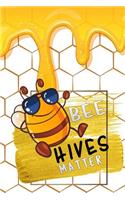 bee hives matter