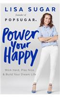 Power Your Happy