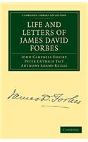 Life and Letters of James David Forbes