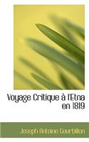 Voyage Critique L'Etna En 1819
