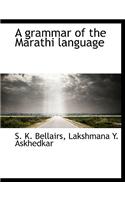 Grammar of the Marathi Language