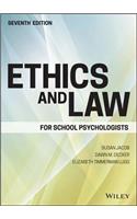 Ethics and Law for School Psychologists