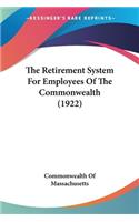 Retirement System For Employees Of The Commonwealth (1922)