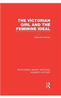 The Victorian Girl and the Feminine Ideal