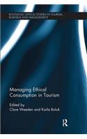 Managing Ethical Consumption in Tourism