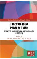 Understanding Perspectivism