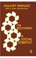 On Becoming a Social Scientist
