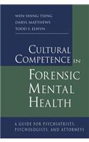 Cultural Competence in Forensic Mental Health