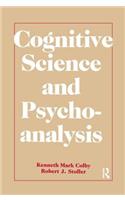 Cognitive Science and Psychoanalysis