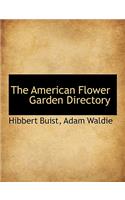 The American Flower Garden Directory
