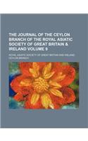 The Journal of the Ceylon Branch of the Royal Asiatic Society of Great Britain & Ireland Volume 9