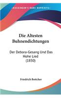 Die Altesten Buhnendichtungen