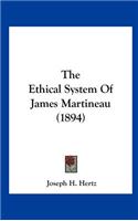 The Ethical System of James Martineau (1894)