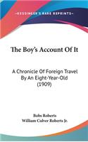 The Boy's Account of It