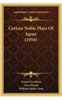 Certain Noble Plays of Japan (1916)