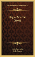 Elegiae Selectae (1906)