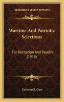 Wartime And Patriotic Selections