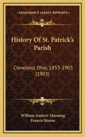 History Of St. Patrick's Parish