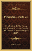 Systematic Morality V2