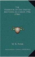 The Yearbook Of The United Brethren In Christ, 1906 (1906)