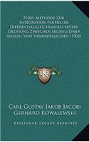 Neue Methode Zur Integration Partieller Diferentialgleichungen Erster Ordnung Zwischen Irgend Einer Anzahl Von Veranderlichen (1906)