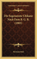 Sogenannte Chikane Nach Dem B. G. B. (1905)