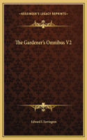 The Gardener's Omnibus V2