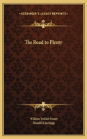 Road to Plenty