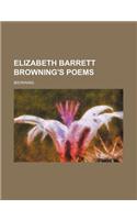Elizabeth Barrett Browning's Poems